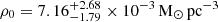 $ \rho_0 = 7.16^{+2.68}_{-1.79}\times10^{-3}\,\mathrm{M}_{\odot}\,\mathrm{pc}^{-3} $