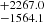 $ ^{+2267.0}_{-1564.1} $
