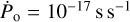 ${{\dot P}_o} = {10^{ - 17}}{\rm{s}}\,{{\rm{s}}^{ - 1}}$