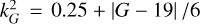 $\[k_{G}^{2}= 0.25+|G-19| / 6\]$