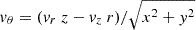 $ v_\theta=(v_r\ z - v_z\ r) / \sqrt{x^2 + y^2} $