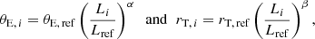 $$ \begin{aligned} \theta _{\mathrm{E},\,i} = \theta _{\mathrm{E,\,ref}} \left(\frac{L_i}{L_{\rm ref}}\right)^{\alpha } \;\; \mathrm{and} \;\; r_{\mathrm{T},\,i} = r_{\mathrm{T,\,ref}} \left(\frac{L_i}{L_{\rm ref}}\right)^{\beta }, \end{aligned} $$