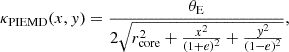 $$ \begin{aligned} \kappa _{\rm PIEMD} (x,{ y}) = \frac{\theta _{\rm E}}{2 \sqrt{r_{\rm core}^2+\frac{x^2}{(1+e)^2}+\frac{{ y}^2}{(1-e)^2}}}, \end{aligned} $$