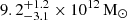 $ 9.2^{+1.2}_{-3.1} \times 10^{12}\,\mathrm{M}_\odot $