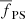 $ \overline{f}_{\mathrm{PS}} $