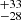 $ ^{+33}_{-28} $