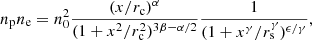 $$ \begin{aligned} n_{\rm p} n_{\rm e} = n^2_0\frac{(x/r_{\rm c})^\alpha }{(1+x^2/r_{\rm c}^2)^{3\beta -\alpha /2}}\frac{1}{(1+x^\gamma /r^\gamma _{\rm s})^{\epsilon /\gamma }}, \end{aligned} $$