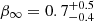 $ \beta_{\infty} = 0.7_{-0.4}^{+0.5} $
