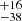 $ _{-38}^{+16} $