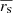 $ \overline{r_{\mathrm{s}}} $