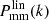 $ P_{\mathrm{mm}}^{\mathrm{lin}}(k) $