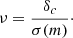 $$ \begin{aligned} \nu = \dfrac{\delta _c}{\sigma (m)}\cdot \end{aligned} $$