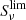 $ S_{\nu}^{ {\rm{lim}}} $