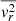 $ \overline{v_r^2} $