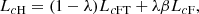 $$ \begin{aligned} L_{c\mathrm{H} } = (1-\lambda )L_{c\mathrm{FT} }+\lambda \beta L_{c\mathrm{F} }, \end{aligned} $$