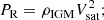$$ \begin{aligned} P_{\rm R} =\rho _{\rm IGM} V_{\rm sat}^2 ;\end{aligned} $$