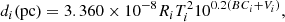 $$ \begin{aligned} d_i\mathrm{{(pc)}} = 3.360 \times 10^{-8} R_i T^2_{i} 10^{0.2(BC_i+V_i)}, \end{aligned} $$