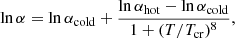 $$ \begin{aligned} \ln \alpha = \ln \alpha _{\rm cold}+\frac{\ln \alpha _{\rm hot}-\ln \alpha _{\rm cold}}{1 + (T/T_{\rm cr})^8}, \end{aligned} $$