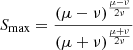 $$ \begin{aligned} S_{\rm max}={(\mu -\nu )^{\mu -\nu \over 2\nu }\over (\mu +\nu )^{\mu +\nu \over 2\nu }} \end{aligned} $$