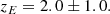 $$ \begin{aligned} z_E = 2.0\pm 1.0. \end{aligned} $$