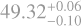 $\[49.32_{-0.10}^{+0.06}\]$