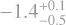 $\[-1.4_{-0.5}^{+0.1}\]$