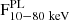 $ \rm F^{PL}_{10-80~keV} $
