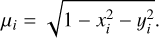 $\[\mu_{i}=\sqrt{1-x_{i}^{2}-y_{i}^{2}}\]$