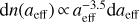 $\[\mathrm{d} n(a_{\text {eff }}) \propto a_{\text {eff }}^{-3.5} \mathrm{~d} a_{\text {eff }}\]$