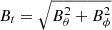 $ B_t = \sqrt{B_{\theta}^2 + B_{\phi}^2} $