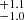 $ ^{+1.1}_{-1.0} $