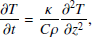$$ \begin{aligned} \frac{\partial T}{\partial t} = \frac{\kappa }{C \rho } \frac{\partial ^2 T}{ \partial z^2}, \end{aligned} $$