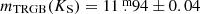 $ m_{\mathrm{TRGB}}(K_{\mathrm{S}})=11{{\overset{\text{ m}}{.}}}94\pm0.04 $