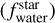 $\left( {f_{{\rm{water }}}^{{\rm{star }}}} \right)$