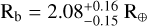 ${{\rm{R}}_{\rm{b}}} = 2.08_{ - 0.15}^{ + 0.16}$