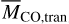 ${\bar M_{{\rm{CO}},{\rm{tran}}}}$