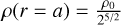 $\[\rho(r=a)=\frac{\rho_{0}}{2^{5 / 2}}\]$