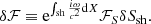 $$ \begin{aligned} \delta \mathcal{F}\equiv \mathrm{e}^{\int _{\rm sh} {i\omega \over c^2}\mathrm{d}X}\mathcal{F}_S\delta S_{\rm sh}. \end{aligned} $$