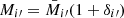 $ M_{i\prime} = \bar{M}_{i\prime}(1 + \delta_{i\prime}) $