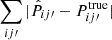 $ \sum_{ij\prime} | \hat{P}_{ij\prime} - P^{\mathrm{true}}_{ij\prime} | $