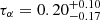 $ \tau_\alpha = 0.20^{+0.10}_{-0.17} $