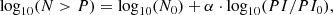 $$ \begin{aligned} \log _{10}(N>P) = \log _{10}(N_0) + \alpha \cdot \log _{10}(PI/PI_0), \end{aligned} $$