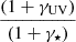 $ \frac{(1+\gamma_{\mathrm{UV}})}{(1+\gamma_\star)} $
