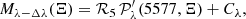$$ \begin{aligned} M_{\lambda -\Delta \lambda }(\Xi ) = \mathcal{R} _5\, \mathcal{P} _\lambda ^\prime (5577, \Xi ) + C_\lambda , \end{aligned} $$