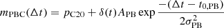 $$ \begin{aligned} m_{\rm PBC}(\Delta t) = p_{\rm C20} + \delta (t) A_{\rm PB} \exp { \frac{-(\Delta t - t_{0,\mathrm{PB}})}{2 \sigma _{\rm PB}^2}} \end{aligned} $$
