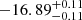 $ -16.89_{-0.11 }^{+0.11} $