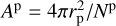 ${A^{\rm{p}}} = 4\pi r_{\rm{p}}^2/{N^{\rm{p}}}$