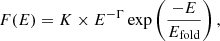 $$ \begin{aligned} F(E) = K \times E^{-\Gamma }\exp \left( \frac{-E}{E_{\mathrm{fold} }} \right), \end{aligned} $$