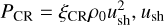 $\[P_{\mathrm{CR}}=\xi_{\mathrm{CR}} \rho_{0} u_{\mathrm{sh}}^{2}, u_{\mathrm{sh}}\]$