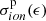 $ \sigma_{ion}^{\mathrm{p}}(\epsilon) $